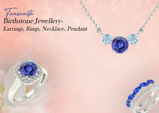 tanzanite birthstone jewellery