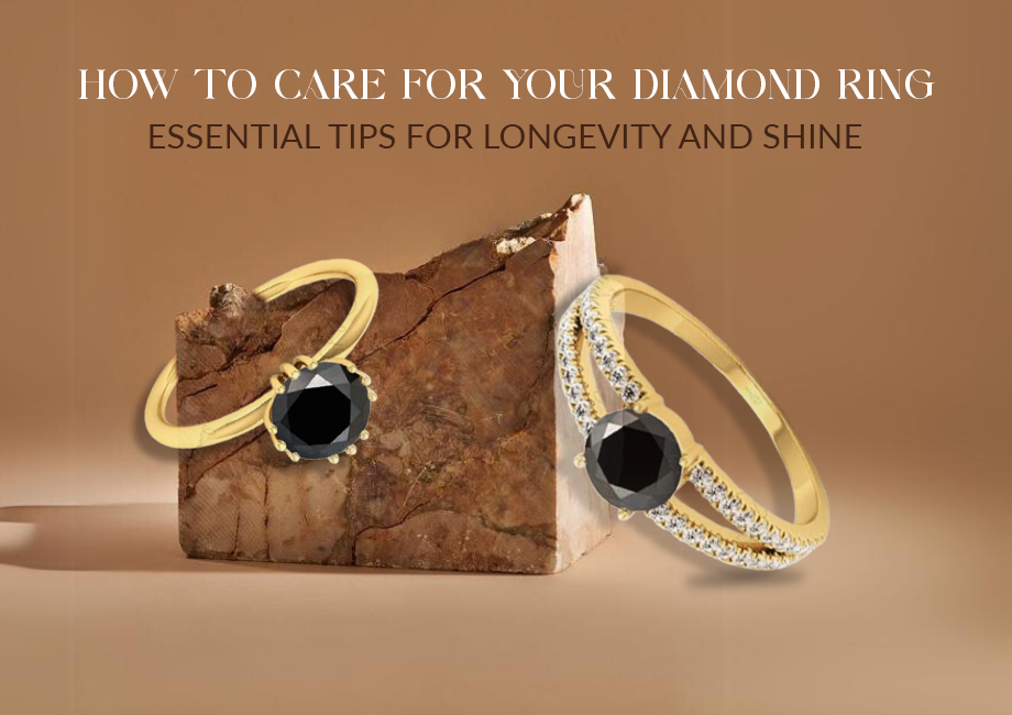 How to Care for Your Diamond Ring: Essential Tips for Longevity and Sh ...