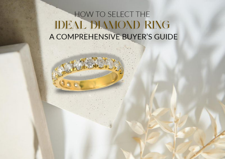 How to Select the Ideal Diamond Ring: A Comprehensive Buyer’s Guide